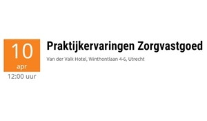 Vastgoedjournaal organiseert bijeenkomst &#8216;Praktijkervaringen Zorgvastgoed&#8217;